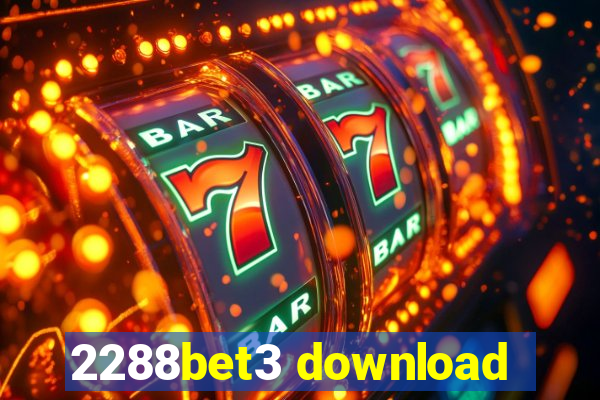 2288bet3 download